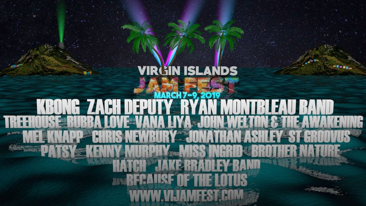 VI Jam Fest Virgin Islands, That Is! • MUSICFESTNEWS